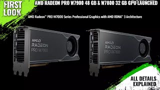 AMD Radeon Pro W7900 48GB And Pro W7800 32GB RDNA3 Workstation GPUs Launched  Explained All Details [upl. by Farand]