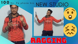 RAGGING  FIRST YEAR  ANTI RAGGING FORM  INTRODUCING NEW STUDIO [upl. by Lyontine]