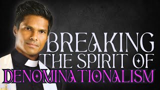 Breaking the spirit of denominationalism  Kirby de Lanerolle WOWLife Church [upl. by Bradman883]