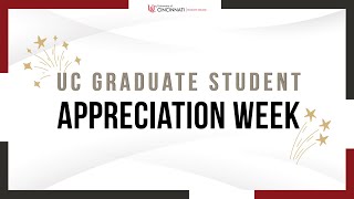 UC Graduate Student Appreciation Week 2024 [upl. by Fish]