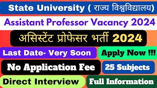 Assistant Professor Vacancy 2024  State University Vacancy  Assistant Professor 2024  job [upl. by Ohce]