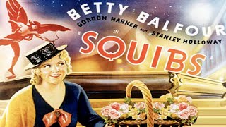 Squibs 1935 Betty Balfour Gordon Harker  Full Movie [upl. by Orgell]