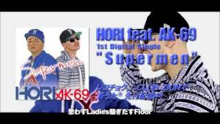 Official HORI feat AK69 quotSupermenquot  Short Version HD [upl. by Carew]