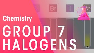 Group 7  The Halogens  Properties of Matter  Chemistry  FuseSchool [upl. by Xenophon868]