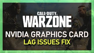 Modern Warfare Warzone  How To Fix Lag on NVIDIA GPU [upl. by Anyotal]