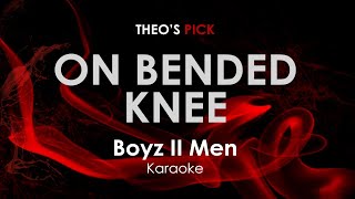 On Bended Knee  Boyz II Men karaoke [upl. by Rogerg]