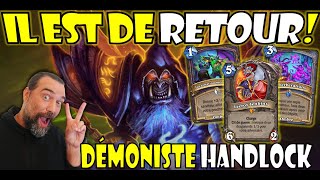 IL EST DE RETOUR Deck Démoniste HandLock [upl. by Yeloc]