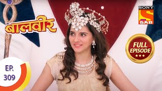 Baal Veer  बालवीर  The Flying Chariot  Ep 309  Full Episode [upl. by Enilesor]