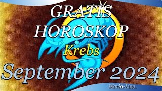 ❤️ Krebs Horoskop für September 2024 Liebe Beruf Gesundheit amp Spirituelles Monatshoroskop [upl. by Pan]