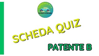 PATENTE B 2024  SIMULAZIONE SCHEDA QUIZ patentistellari [upl. by Nerok]