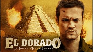 El Dorado Em Busca do Templo Perdido 2010  Filme Completo [upl. by Nomma]