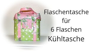 Flaschentasche für 6 Flaschen  Kühltasche aus Wachstuch nähen [upl. by Eneluqcaj]