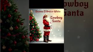 Cowboy Santa [upl. by Carmencita904]