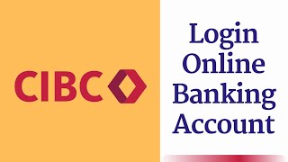 CIBC Online Banking Sign on  Login cibccom [upl. by Brooke848]