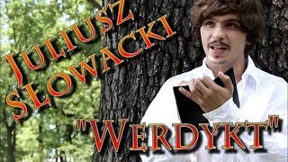 Juliusz Słowacki  quotWerdyktquot [upl. by Ayotaj]