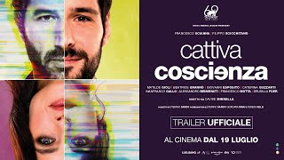 Cattiva coscienza 2023  Trailer ufficiale [upl. by Josephine]