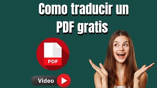 ✅ Como traducir un PDF de ingles a español o cualquier otro idioma  Gratis  2023 [upl. by Icak595]