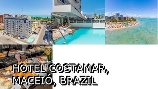 Hotel Costamar Maceió Brazil [upl. by Sutsuj]