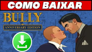 Como Baixar e Instalar Bully Para PC 2024 [upl. by Netsirhc817]