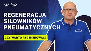 Czy warto regenerować siłowniki pneumatyczne [upl. by Komsa]