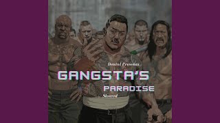 Gangsters Paradise Slowed [upl. by Ule]