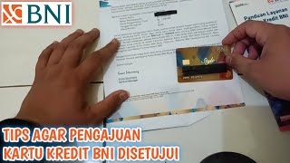 CARA MENGAJUKAN KARTU KREDIT BNI AGAR DISETUJUI [upl. by Zosima]