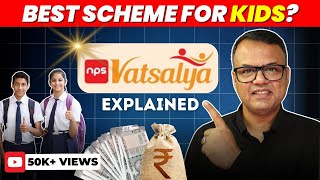 NPS Vatsalya Yojana Pension Scheme for Kids [upl. by Burtie]