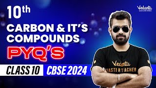 Carbon amp Its Compound PYQs  Class 10 Chemistry  CBSE 2024 🔥 Shimon Sir [upl. by Nanny]