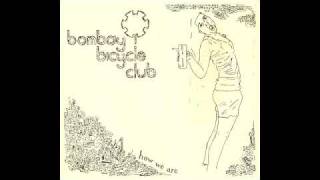 Bombay Bicycle Club  How Are You [upl. by Llehsam]