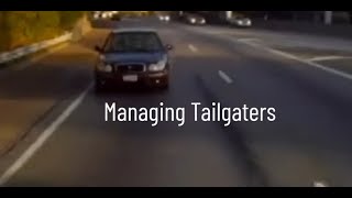 Defensive Driving And Managing Tailgaters Tailgating Videos [upl. by Blackington]