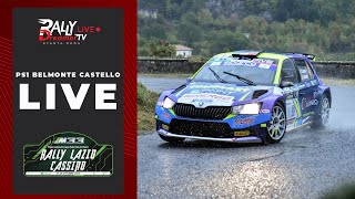 LIVE Rally Lazio Cassino FINALE COPPA ITALIA  PS1 Belmonte Castello START  INTERVISTE FINISH [upl. by Douville713]