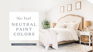 The Best Neutral Paint Colors for Your Entire Home [upl. by Roque162]