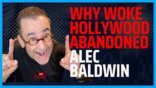 Why Woke Hollywood Abandoned Alec Baldwin [upl. by Levitan838]