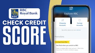 How To Check Credit Score In RBC Bank Mobile App 2024 Easy Tutorial [upl. by Nairadal345]