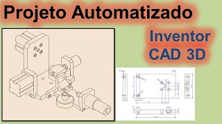 Projeto Automatizado Inventor CAD 3D  Parte 02 [upl. by Notslah763]