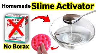 Homemade No Borax Slime Activator💦 How to make No Borax Slime Activator at home with Proof ASMR [upl. by Niowtna60]