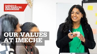 Our Values at IMechE [upl. by Ferrand]