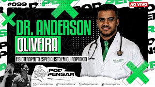 DR ANDERSON OLIVEIRA  FISIOTERAPEUTA ESPECIALISTA EM QUIROPRAXIA 099 PODPENSAR [upl. by Novihc860]