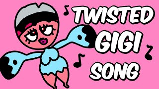 Twisted Gigi Song Dandys World Song Official Animated Music Video [upl. by Acinej]