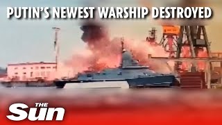 Putin’s newest warship ‘destroyed by Ukrainian missile’ in humiliating blow for Russian tyrant [upl. by Greenebaum98]