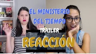 El Ministerio del Tiempo Trailer  Reacción [upl. by Ajin]