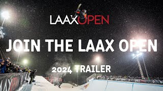 2024 LAAX OPEN  Trailer [upl. by Adien]