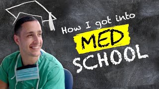 The REAL Story Of How I Got Into Med School [upl. by Ativoj80]