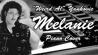 Melanie  Piano Cover [upl. by Marjana895]