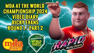 Darts World Championship 2024  Video Diary  Rapid Ricky Evans  Round 1 Part 2 [upl. by Tecla761]