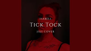 Tick Tock  Joji Cover [upl. by Arbmat]