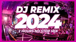 DJ REMIX SONGS 2024  Mashups amp Remixes of Popular Songs 2024  DJ Disco Remix Club Music Mix 2023 🥳 [upl. by Akerue]