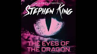 The Eyes of the Dragon  Stephen King Audiobook  1 [upl. by Atteloj]