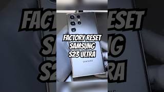 📱Hard Reset Samsung S23 Ultra reparaciondecelulares reparacion celulares samsung s23ultra [upl. by Glass]