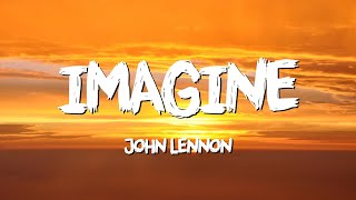 Imagine  John Lennon Lyrics [upl. by Llerdna]